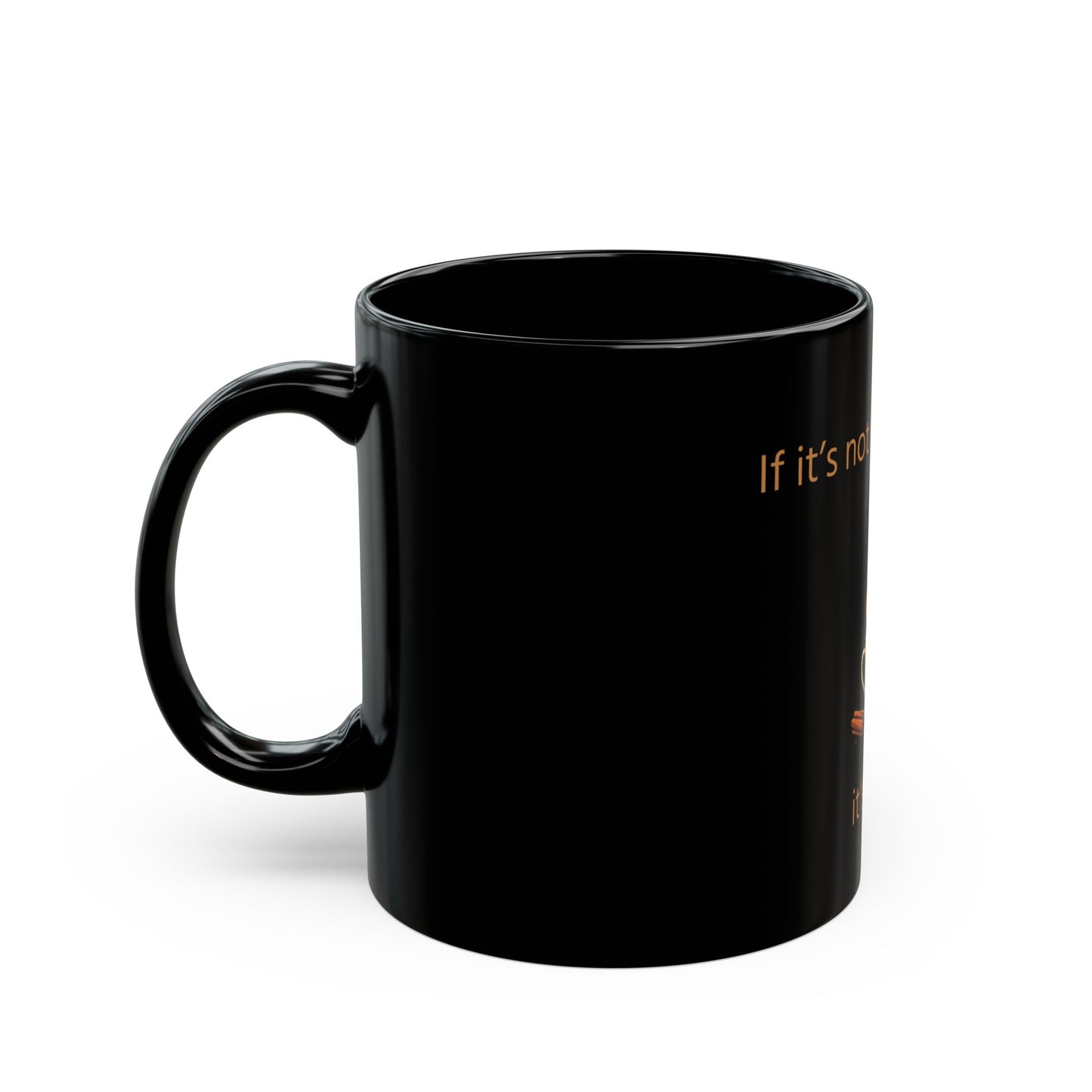 Mug: 'If its not masala chai, it's a lie' Funny Playful Cup for Masala Chai Lovers